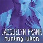 Jacquelyn Frank, Xe Sands - Hunting Julian Lib/E (Audiolibro)