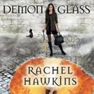 Rachel Hawkins, Cris Dukehart - Demonglass Lib/E (Hörbuch)