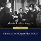 Martin Luther King, JD Jackson - Stride Toward Freedom: The Montgomery Story (Audiolibro)