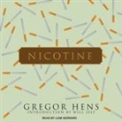 Gregor Hens - Nicotine Lib/E (Audio book)