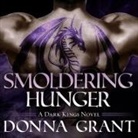 Donna Grant, Antony Ferguson - Smoldering Hunger (Audio book)