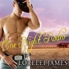 Lorelei James, Scarlet Chase - One Night Rodeo: A Blacktop Cowboys Novel (Hörbuch)