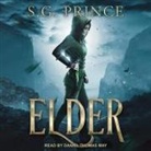 S. G. Prince, Daniel May - Elder Lib/E (Audio book)