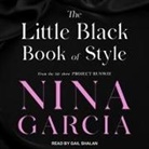 Nina Garcia, Gail Shalan - The Little Black Book of Style (Hörbuch)