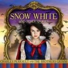 The Brothers Grimm, Jacob Grimm, Wilhelm Grimm - Snow White and Other Stories (Hörbuch)