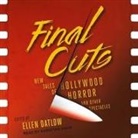 Ellen Datlow, Khristine Hvam - Final Cuts: New Tales of Hollywood Horror and Other Spectacles (Audio book)