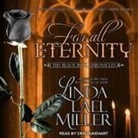 Linda Lael Miller, Cris Dukehart - For All Eternity (Audiolibro)