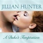 Jillian Hunter, Justine Eyre - A Duke's Temptation Lib/E (Audio book)