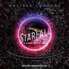 Melissa Landers, Amanda Dolan - Starfall Lib/E (Audio book)