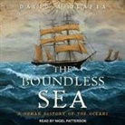 David Abulafia, Nigel Patterson - The Boundless Sea: A Human History of the Oceans (Audio book)
