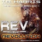T. R. Harris, Keith Sellon-Wright - REV Lib/E: Revolution (Audio book)