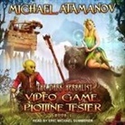 Michael Atamanov, Eric Michael Summerer - Video Game Plotline Tester (Audio book)