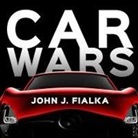 John Fialka, Jonathan Yen - Car Wars Lib/E: The Rise, the Fall, and the Resurgence of the Electric Car (Audio book)