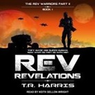 T. R. Harris, Keith Sellon-Wright - REV Lib/E: Revelations (Audio book)