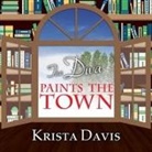 Krista Davis, Hillary Huber - The Diva Paints the Town Lib/E (Audio book)