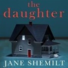 Jane Shemilt, Sophie Aldred - The Daughter Lib/E (Hörbuch)