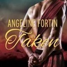 Angeline Fortin, Antony Ferguson - Taken: A Laird for All Time Novel (Hörbuch)