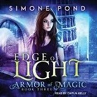 Simone Pond, Caitlin Kelly - Edge of Light Lib/E (Audiolibro)
