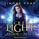 Simone Pond, Caitlin Kelly - Sacred Light Lib/E (Audiolibro)
