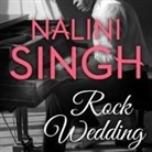 Nalini Singh, Justine O. Keef - Rock Wedding (Audio book)