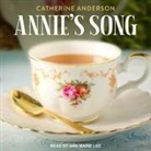 Catherine Anderson, Ann Marie Lee - Annie's Song Lib/E (Audio book)