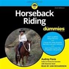 Audrey Pavia, Ann Richardson - Horseback Riding for Dummies Lib/E (Audio book)