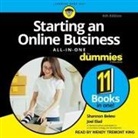 Shannon Belew, Joel Elad, Wendy Tremont King - Starting an Online Business All-In-One for Dummies: 6th Edition (Audio book)