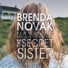 Brenda Novak, Carly Robins - The Secret Sister Lib/E (Audio book)