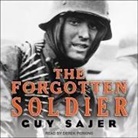 Guy Sajer, Derek Perkins - The Forgotten Soldier Lib/E (Audio book)
