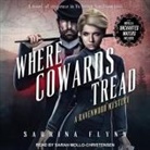 Sabrina Flynn, Sarah Mollo-Christensen - Where Cowards Tread Lib/E: And the Novella Uncharted Waters (Hörbuch)