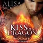 Alisa Woods, Joe Arden, Maxine Mitchell - Kiss of a Dragon Lib/E (Hörbuch)