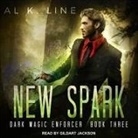 Al K. Line, Gildart Jackson - New Spark Lib/E (Audio book)