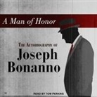 Joseph Bonanno, Tom Perkins - A Man of Honor Lib/E: The Autobiography of Joseph Bonanno (Audiolibro)
