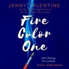Jenny Valentine, Gemma Dawson - Fire Color One Lib/E (Audio book)