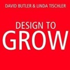 David Butler, Linda Tischler, Peter Berkrot - Design to Grow Lib/E: How Coca-Cola Learned to Combine Scale and Agility (and How You Can Too) (Hörbuch)