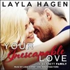 Layla Hagen, Lidia Dornet, Sebastian York - Your Inescapable Love (Audio book)