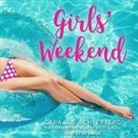 Cara Sue Achterberg, Xe Sands - Girls' Weekend (Hörbuch)