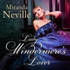 Miranda Neville, Charlotte Anne Dore - Lady Windermere's Lover (Audio book)