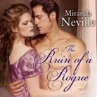 Miranda Neville, Charlotte Anne Dore - The Ruin of a Rogue (Audio book)