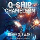 Glynn Stewart, Eric Michael Summerer - Q-Ship Chameleon (Audio book)