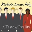 Kimberla Lawson Roby, Tracey Leigh - A Taste of Reality (Audio book)