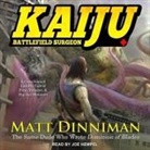 Matt Dinniman, Joe Hempel - Kaiju: Battlefield Surgeon: A Litrpg Adventure (Livre audio)