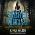 F. Paul Wilson, Alexander Cendese - Jack Lib/E: Secret Circles (Audio book)
