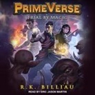R. K. Billiau, Eric Jason Martin - Trial by Magic Lib/E (Audio book)