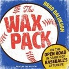 Brad Balukjian, Brad Balukjian - The Wax Pack Lib/E: On the Open Road in Search of Baseball's Afterlife (Audiolibro)