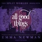 Emma Newman, Emma Newman - All Good Things (Livre audio)