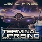 Jim C. Hines, Rebecca Mitchell - Terminal Uprising (Audio book)