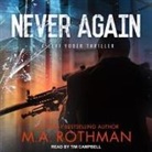 M. A. Rothman, Tim Campbell - Never Again Lib/E (Audiolibro)