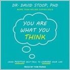 David Stoop, Tom Parks - You Are What You Think Lib/E (Audiolibro)