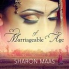 Sharon Maas, Anne Flosnik - Of Marriageable Age (Audio book)